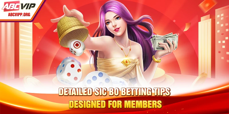 Detailed sic bo betting tips designed for members